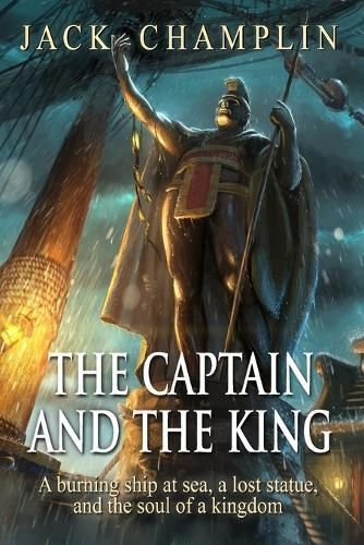 The Captain & The King By Jack Champlin 9781957176239 (Paperback)