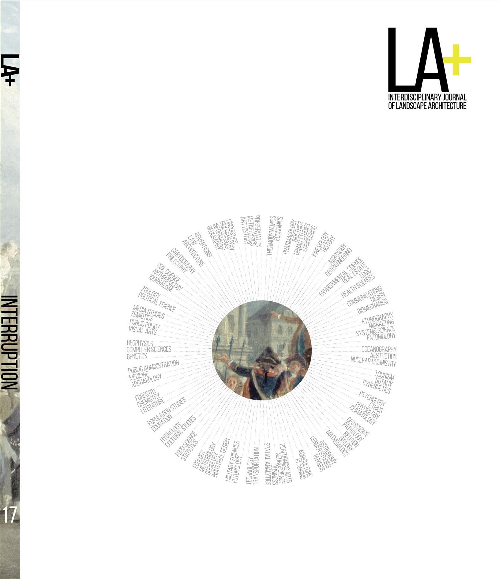 LA+ Interruption By Tatum L. Hands (editor), Richard Weller (editor)