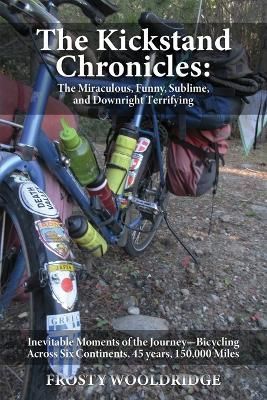 Kickstand Chronicles By Wooldridge 9781957208732 (Paperback)