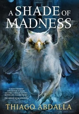 Shade of Madness By Abdalla 9781957237084 (Hardback)
