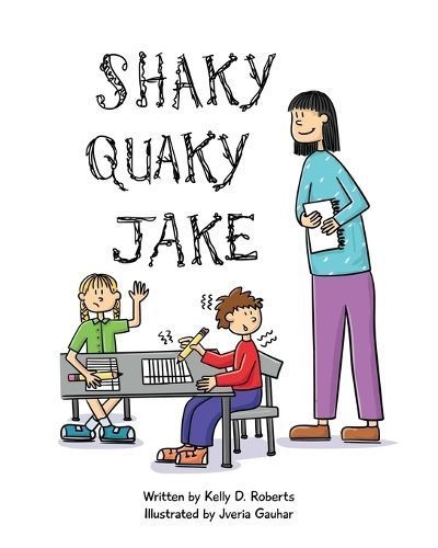 Shaky Quaky Jake 9781957242095 (Paperback)