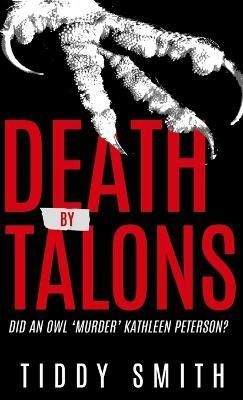 Death by Talons By Smith 9781957288611 (Hardback)