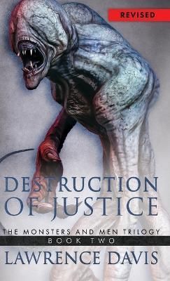 Destruction Of Justice By Lawrence Davis 9781957288659 (Hardback)