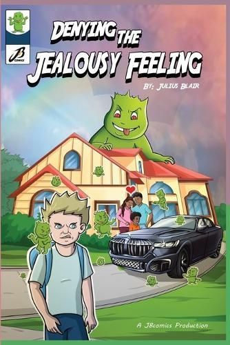 Denying the Jealousy Feeling By Jb Comics, Julius Blair 9781957299211