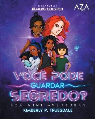 Aza Comics Você Pode Guardar Segredo? By Truesdale, Jazmin