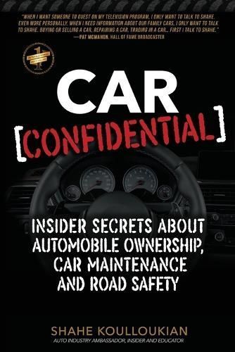 Car Confidential By Shahe Koulloukian 9781957343150 (Paperback)