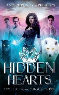 Hidden Hearts: A Why Choose Paranormal Romance Serial 9781957446028