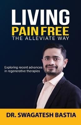 Living Pain Free By Bastia 9781957456096 (Paperback)