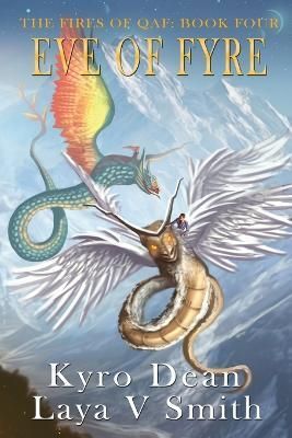 Eve of Fyre By Laya V Smith 9781957475097 (Paperback)