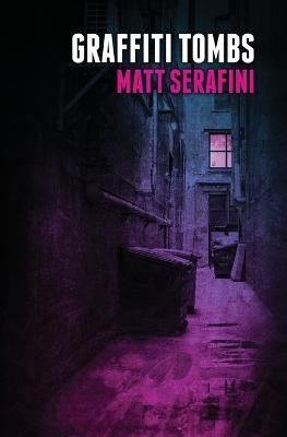 Graffiti Tombs By Serafini 9781957504063 (Paperback)