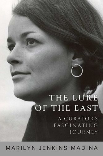 The Lure of the East By Marilyn Jenkins 9781957588261 (Hardback)