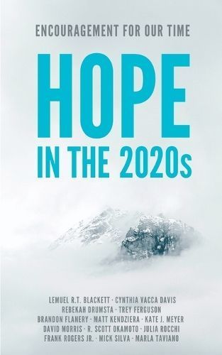 Hope in the 2020S By David Morris (editor) 9781957687223 (Paperback)