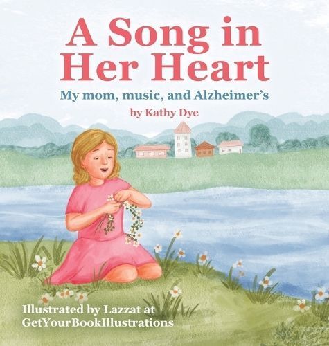 A Song in Her Heart 9781957696140 (Hardback)