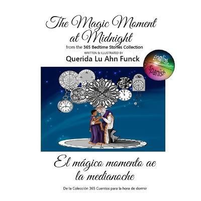 The Magic Moment at Midnight 9781957763255 (Paperback)