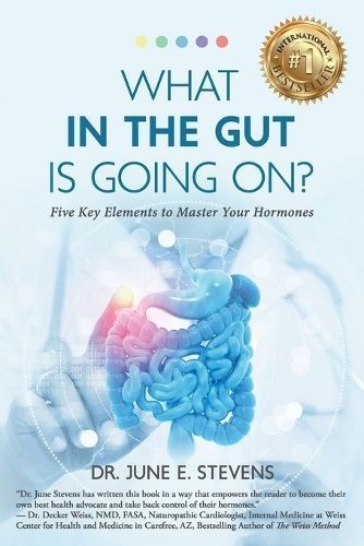 What in the Gut Is Going On? By Stevens 9781957972855 (Paperback)