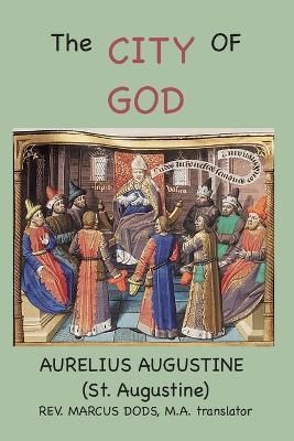 City of God By Augustine 9781957990422 (Paperback)