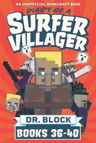 Diary of a Surfer Villager, Books 36-40 By Block 9781958048320