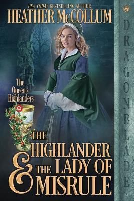 Highlander & the Lady of Misrule By McCollum 9781958098561 (Paperback)