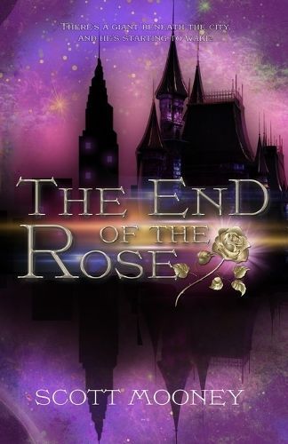 End of the Rose By Mooney 9781958109533 (Paperback)