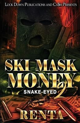 Ski Mask Money 2 By Renta 9781958111901 (Paperback)