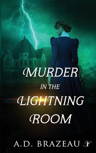 Murder in the Lightning Room By Brazeau 9781958136027 (Paperback)