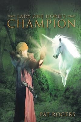 Lady One Horn's Champion By Rogers 9781958179475 (Paperback)