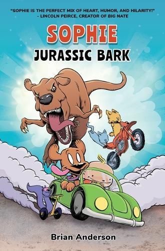 Sophie: Jurassic Bark By Brian Anderson 9781958325148 (Paperback)