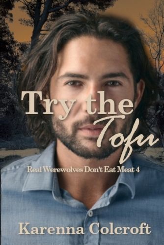 Try the Tofu By Karenna Colcroft 9781958346334 (Paperback)