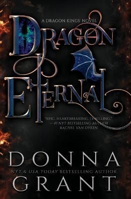 Dragon Eternal By Grant 9781958353028 (Hardback)