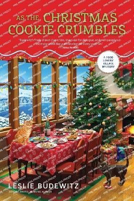 As the Christmas Cookie Crumbles By Budewitz, Leslie 9781958384190