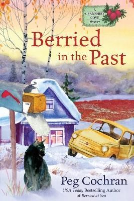 Berried in the Past By Cochran 9781958384541 (Paperback)