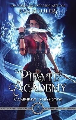 Pirate Academy By Pohler 9781958390146 (Hardback)