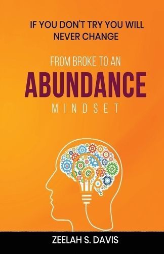 From Broke to an Abundance Mindset By Davis 9781958404560 (Paperback)