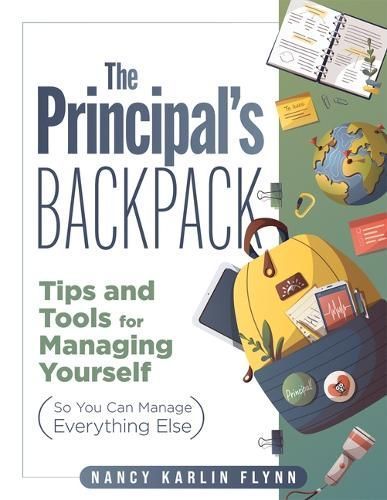 The Principal's Backpack By Nancy Karlin Flynn 9781958590058