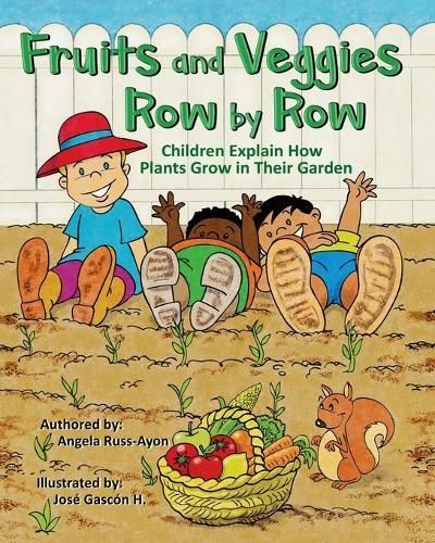 Fruits and Veggies Row by Row 9781958627051 (Paperback)