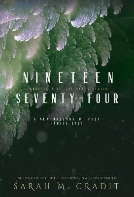 Nineteen Seventy-Four By Cradit 9781958744277 (Hardback)