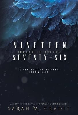 Nineteen Seventy-Six By Cradit 9781958744291 (Hardback)