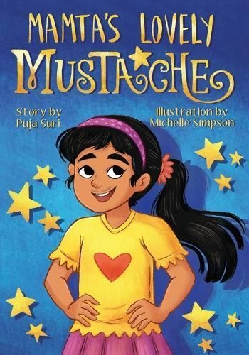 Mamta's Lovely Mustache By Puja Suri, Michelle Simpson 9781958754481