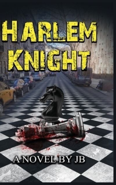 Harlem Knight By B 9781958788615 (Hardback)