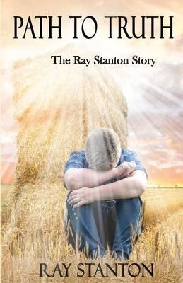 Path to Truth By Stanton 9781958792025 (Paperback)