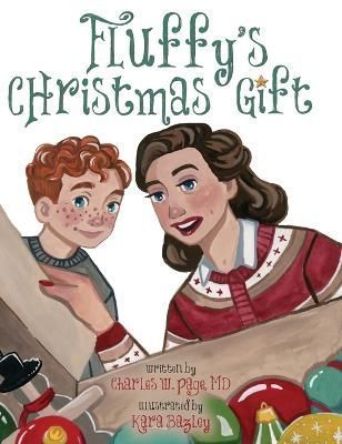 Fluffy's Christmas Gift By Page 9781958827024 (Hardback)
