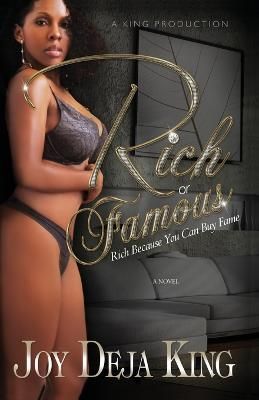 Rich or Famous By King 9781958834237 (Paperback)