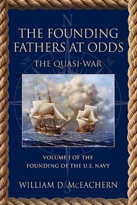 Founding Fathers at Odds By McEachern 9781958877227 (Paperback)