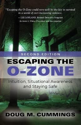 Escaping the O-Zone By Doug M Cummings 9781958878033 (Paperback)