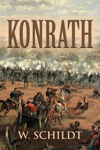 Konrath By W Schildt 9781958890868 (Paperback)