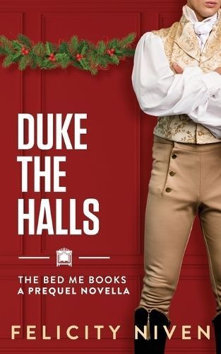 Duke the Halls By Felicity Niven 9781958917138 (Paperback)