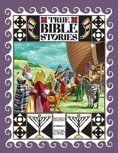 True Bible Stories By Shaffier 9781958999110 (Paperback)