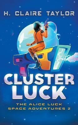 Cluster Luck By Taylor 9781959041030 (Paperback)