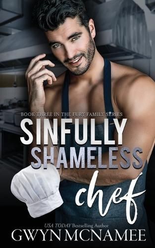 Sinfully Shameless Chef By Gwyn McNamee 9781959062134 (Paperback)