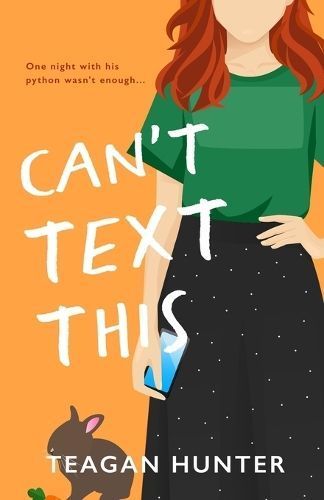 Can't Text This (Special Edition) By Hunter 9781959194187 (Paperback)